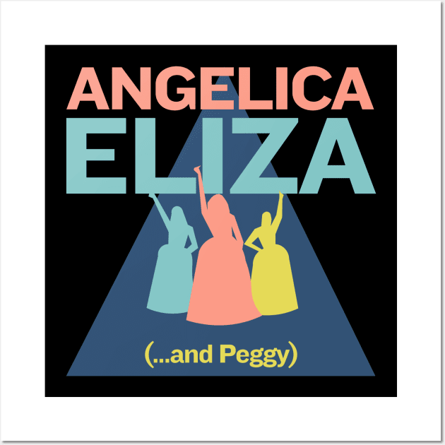 Angelica Eliza and Peggy Wall Art by ijoshthereforeiam